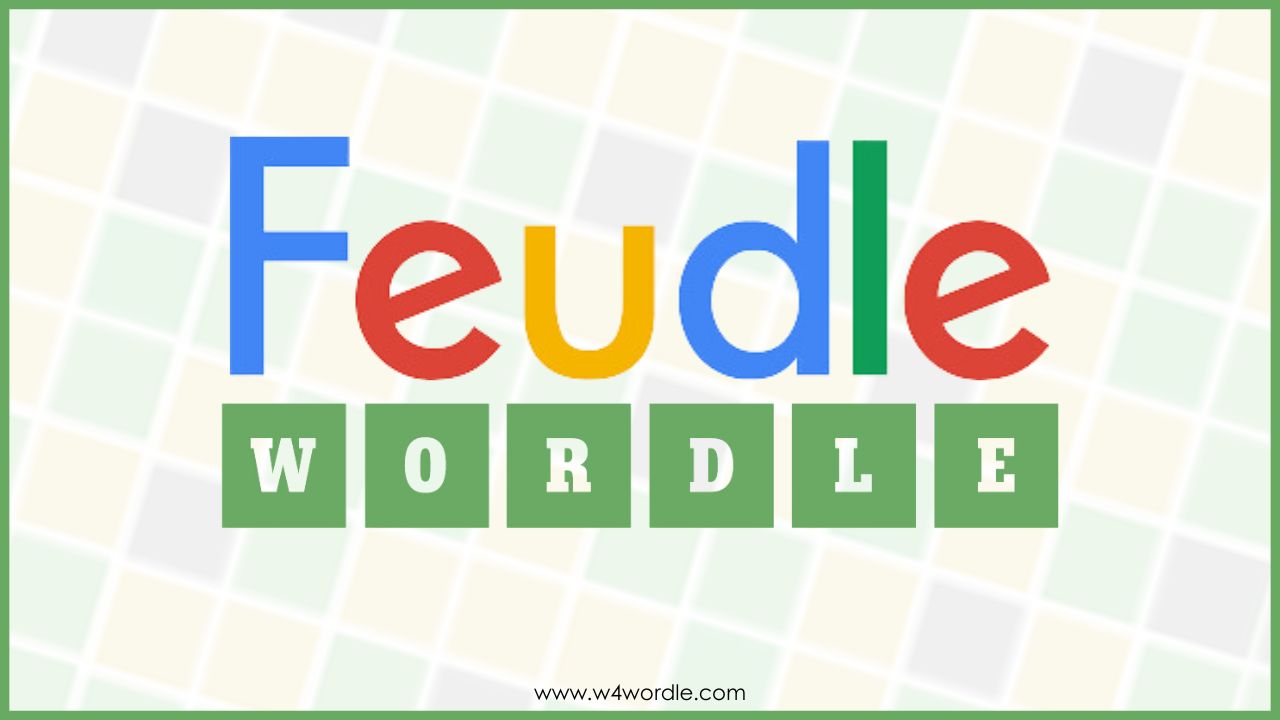 Feudle Wordle