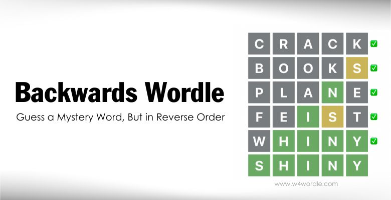 Backwards Wordle
